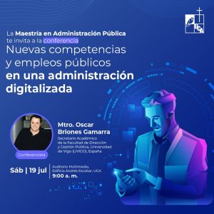 Lee más sobre el artículo Conferencia en la Maestría en Administración Pública. UCA. El Salvador